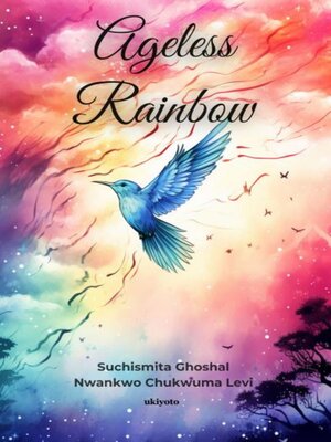 cover image of Ageless Rainbow